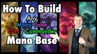 MTG - How To Build Any 1 Color EDH / Commander Mana Base For Magic: The Gathering