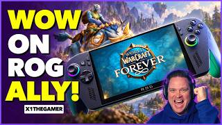 World Of Warcraft: Forever On ROG Xbox Ally X Surprised Me