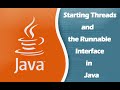 Starting Threads and the Runnable Interface in Java