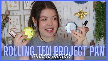 MARCH UPDATE  [Rolling Ten PROJECT PAN] 2023