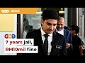 Syed saddiq jailed 7 years fined rm10mil