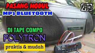 CARA PASANG MODUL MP3 BLUETOOTH DI TAPE COMPO POLYTRON