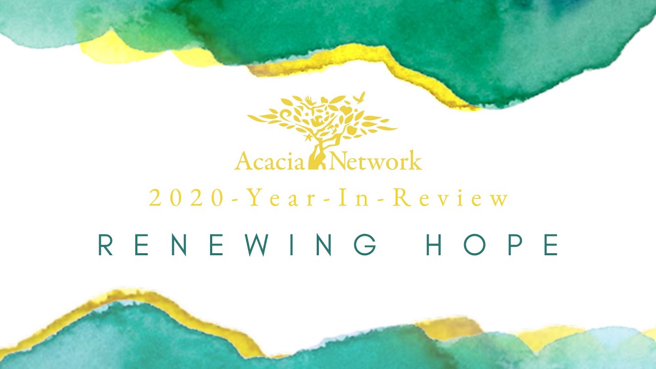 Acacia Network Year-In-Review 2020