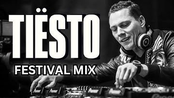 Tiësto Festival Mix 2025 (BEST EVER!)| Epic Mainstage DJ Set | Best Tiësto Songs & Remixes