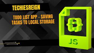 Todo App - Saving Tasks to Local Storage
