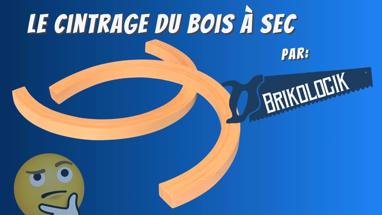 Le cintrage du bois à sec par: BRIKOLOGIK, Dry Wood bending by: BRIKOLOGIK.