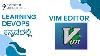 VIM Editor - How to use - Learn Devops in Kannada