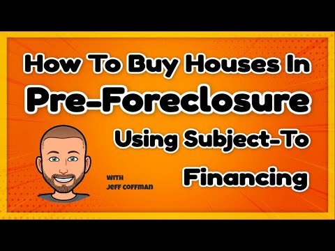 How To Buy A House In Pre-foreclosure Using Subject-To Financing and Avoid Costly Mistakes