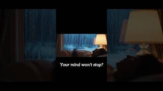 Your mind won't stop at night? #rain #rainoundforsleep #relax #nooverthinking #rainoundforsleep