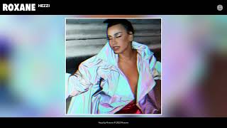Hezzi - Roxane