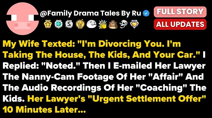 My Wife Texted: "I'm Divorcing You. I'm Taking The House, The Kids, And Your Car." I...- Best Reddit