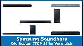 die besten samsung soundbar lautsprecher 2024 (top 5) 🥇 testsieger im vergleich (gut und günstig)