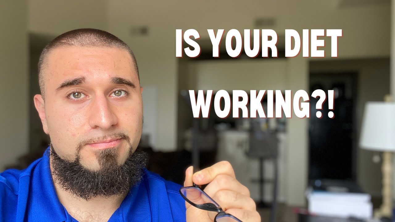 How To Know If Your Diet Is Working I How To Know If You Are In A 