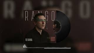 Rango - 10 Dana Phill Mark Remix