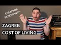 Is Zagreb Cheap? Cost of Living Zagreb, Croatia: How Much Does It Cost?