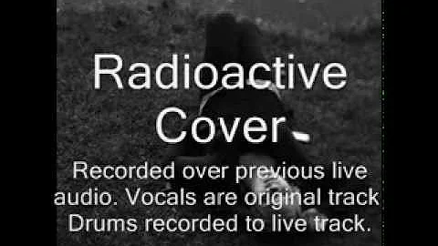 Radioactive Cover - Teresa Himes, Caylie Johnson, ...