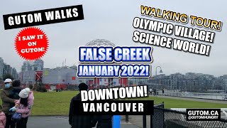 OLYMPIC VILLAGE! WALKING TOUR VANCOUVER FALSE CREEK JANUARY 2022  | VANCOUVER FOOD AND TRAVEL