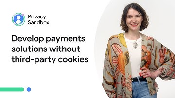 Develop payments solutions without third-party cookies