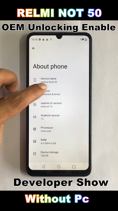 Realme Note 50 OEM Unlocking Enable / Developer Show 🔥 Developer Options Mode Not Showing 2024 🔥