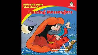 Kids-Life Bible Storybook—Amazing Messengers - Mary Hollingsworth