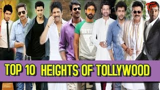 Top 10 Tall actors of Tollywood | #Top10TallestActors