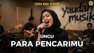 Para Pencarimu  Ungu rock Cover By Yaudah Musik  Religi  Emosional