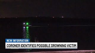 Coroner identifies possible drowning victim