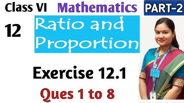 Ratio and Proportion Class 6 Math Chapter 12 (Part 2) Solved Exercise 12.1 | CBSE NCERT Mathematics