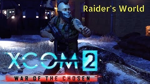 Xcom 2 WoTC Raider