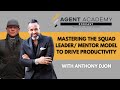 Mastering The Squad Leader/Mentor Model To Drive Productivity