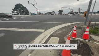 Half Moon Bay hit with traffic issues before holiday weekend