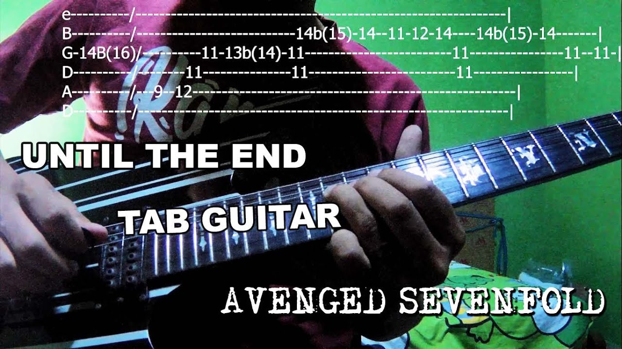 Until The End - Avenged Sevenfold Intro Gitar Tab - YouTube