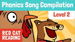 Phonics Songs | Compilation | Level 2 | How to Read | Made by Red Cat Reading