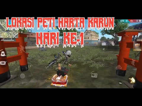 INILAH LOKASI PETI HARTA KARUN FF HARI KE1 YouTube