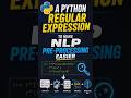 Python Tip - 7 #datascience #python #nlp #regex #shorts #education #viral