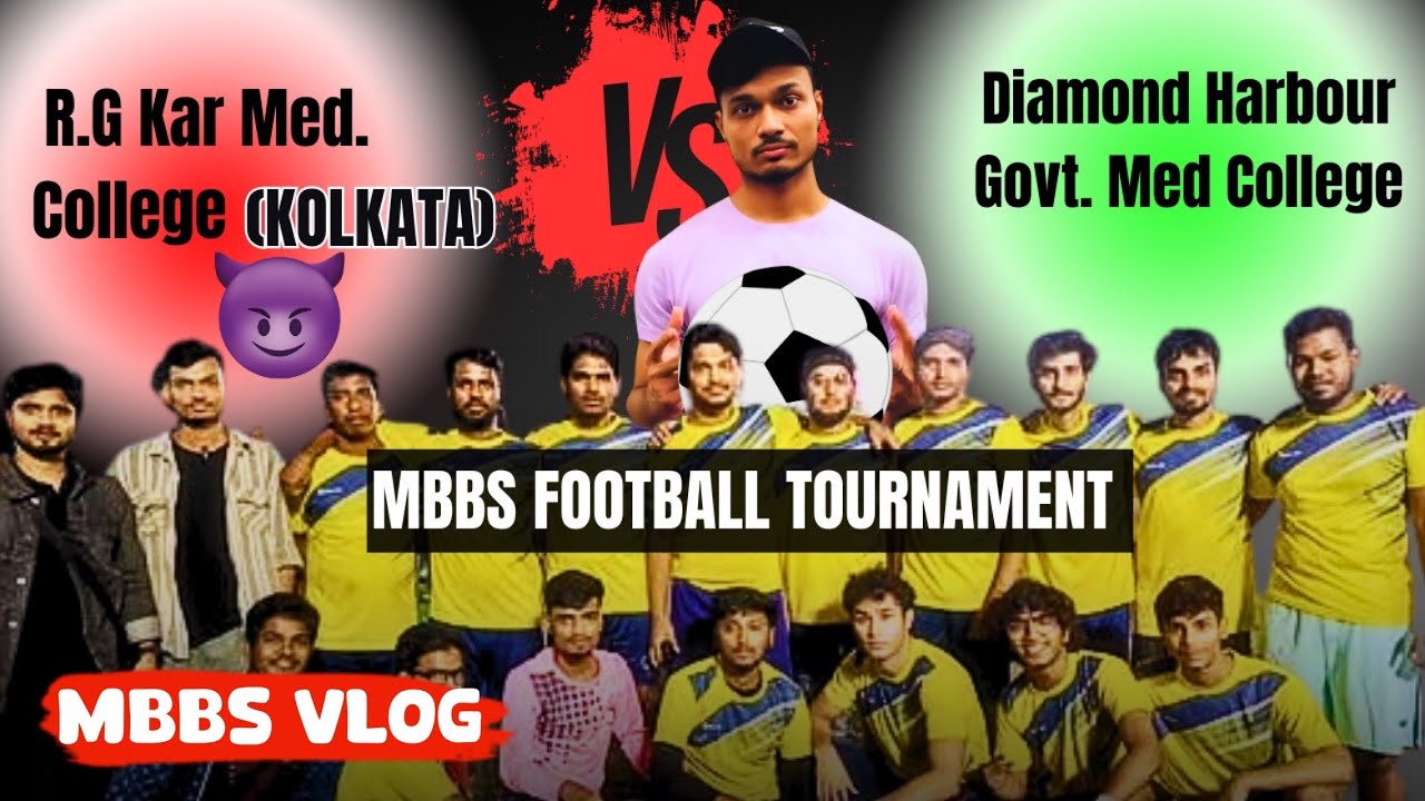 MBBS Inter College Football Tournament Vlog🫣 | Diamond Harbour Vs R.G Kar Football Match🔥| Mbbs Vlog
