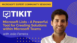 Microsoft Expert Community Sessions: Microsoft Lists - A Tool for Creating Solutions in Teams screenshot 5