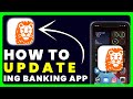 How to update ing australia banking app