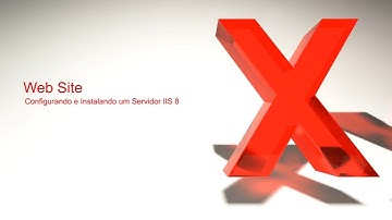 Web Site: Configurando e Instalando um Servidor IIS 8 | #6 | FIAPx