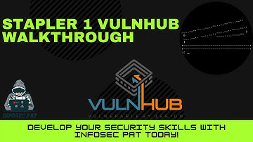 Stapler: 1 VulnHub VM CTF Walkthrough Boot-To-Root - Video 2021 with InfoSec Pat - WATCH NOW!