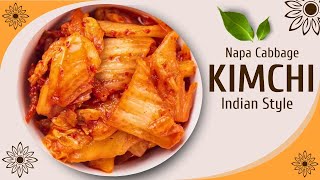 korian Kimchi || Kimchi with indian ingridiants || Napa cabbage Kimchi ||
