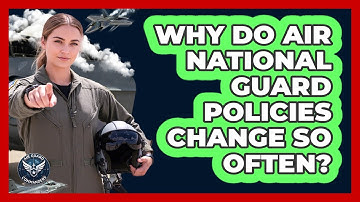 Why Do Air National Guard Policies Change So Often? - Air Guard Commanders