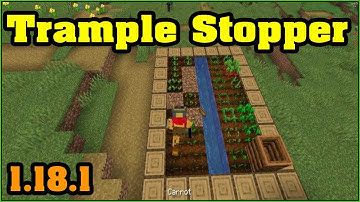 Trample Stopper Mod 1.18.1 Download - How to install it for Minecraft PC