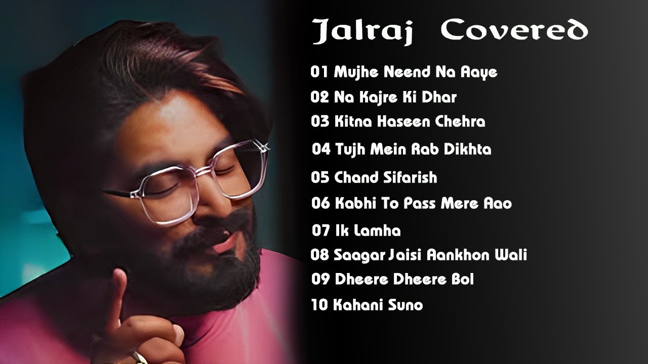Best Top 10 Old Cover Songs II Bollywood Songs II Jalraj II PS Top