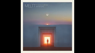 Video thumbnail of "Meltt - It Could Grow Anywhere (Visualizer)"