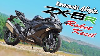 Jentera Supersport | Kawasaki Ninja ZX-6R | Roket Kecil