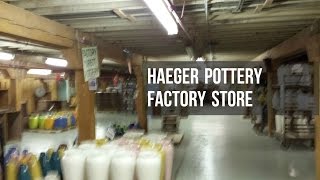 STORE TOUR: Haeger Pottery Factory Store, East Dundee IL