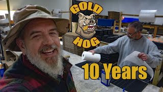 GoldHog Prospecting Equipment 10 Years