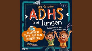 Kapitel 44 - Adhs bei Jungen - 64 bewährte Tipps für den Lernerfolg