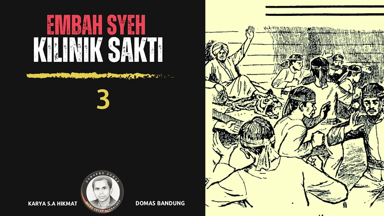 EMBAH SYEH KILINIK SAKTI Eps 3